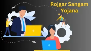 Rojgar Sangam Yojana