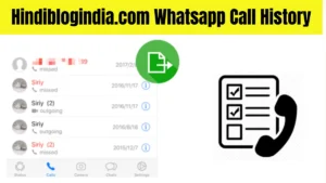 hindiblogindia.com whatsapp call history