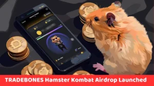 TRADEBONES Hamster Kombat Airdrop Launched