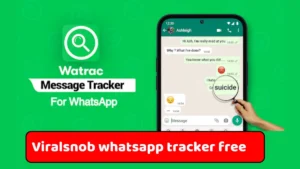 Viralsnob WhatsApp Tracker Free