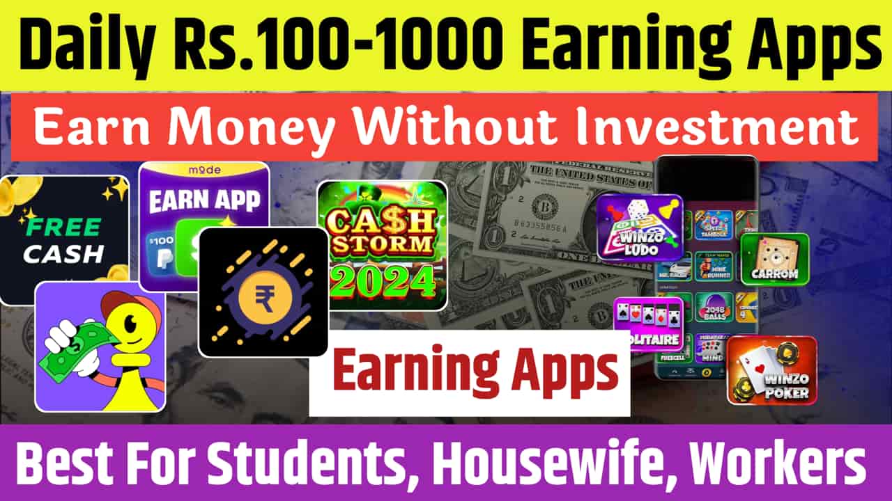 Daily 100 Rupees Earning Apps