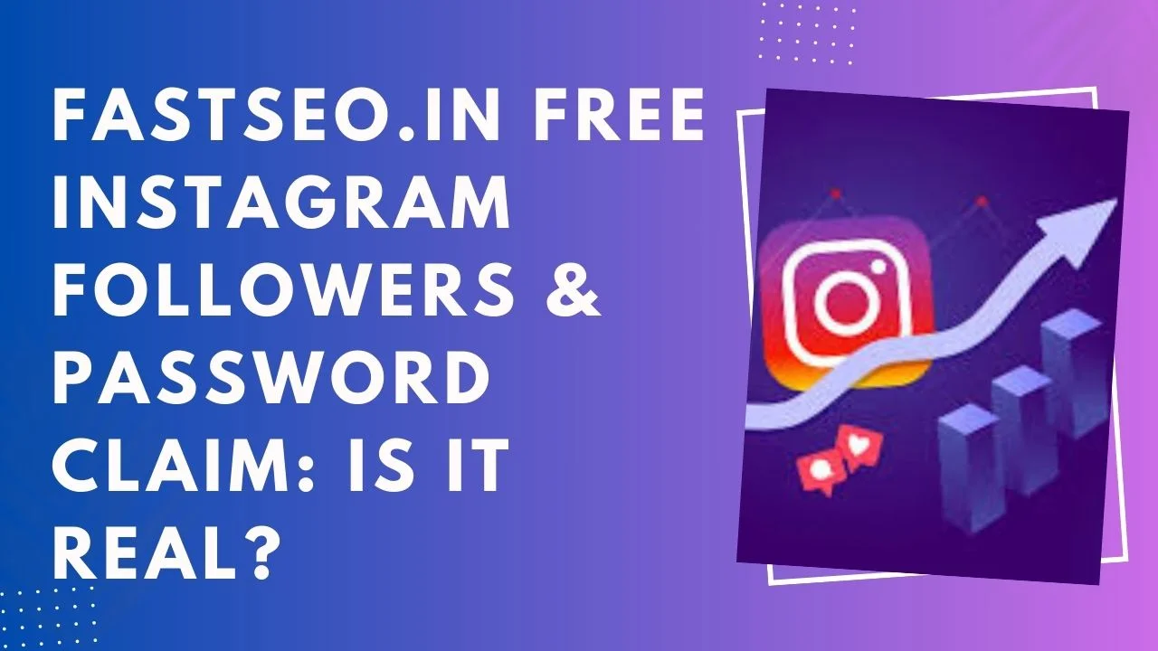 Fastseo.in Free Instagram Followers