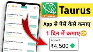 Taurus Earning App