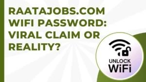 Raatajobs.com WiFi Password