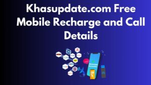 KhasUpdate.com Call Details